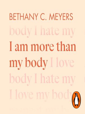 cover image of I Am More Than My Body